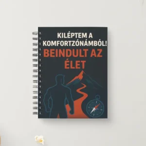 Komfortzóna Életmódváltás munkafüzet -férfiaknak